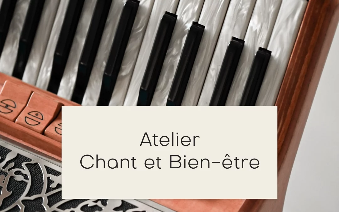 Atelier Chant et Bien-Être