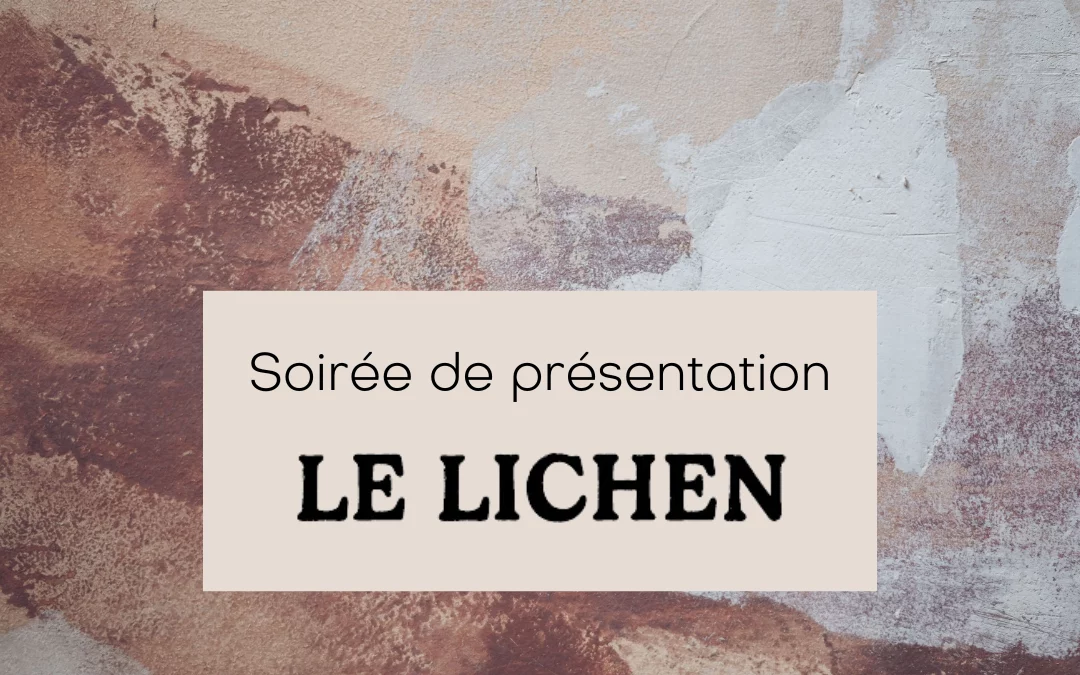 Soirée de présentation du Lichen et de sa revue